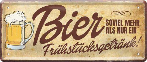 Bier ist soviel mehr als ein Frühstücksgetränk – Metallschild – 28x12cm