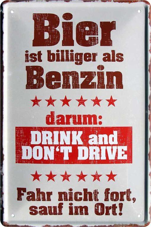 Bier ist billiger als Benzin – Metallschild – 20x30cm