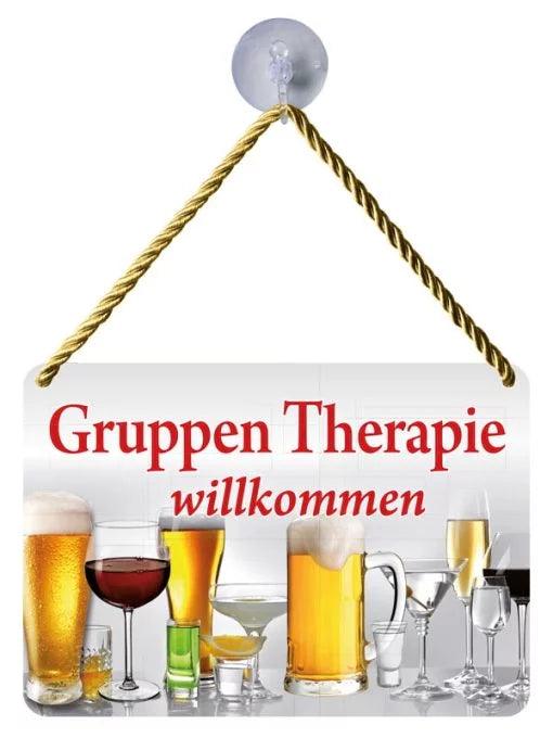 Gruppentherapie – Willkommen – Hängeschild