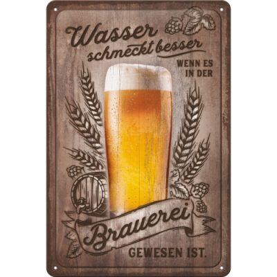 Wasser schmeckt besser… – Metallschild – 20x30cm