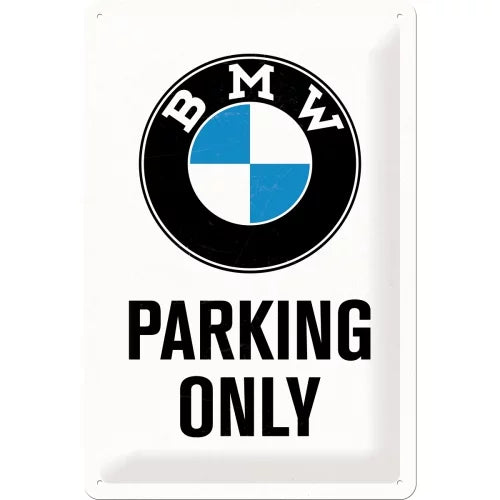 BMW Parking Only – Metallschild – 20x30cm