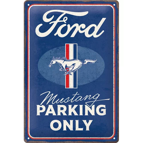FORD Mustang – Parking Only 20x30cm