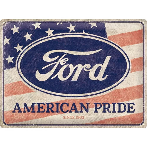 Ford – American Pride since 1903 – Metallschild 40×30 cm