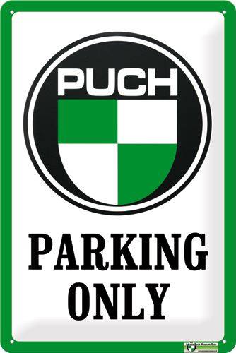 Puch Parking Only – Metallschild – 20×30 cm