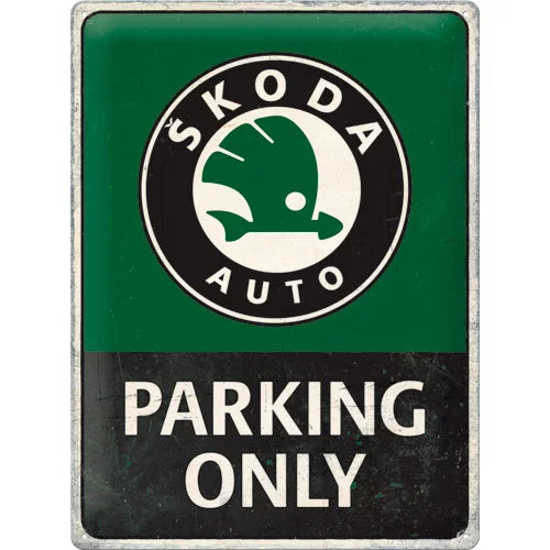 Skoda – Parking Only – 30 x 40cm